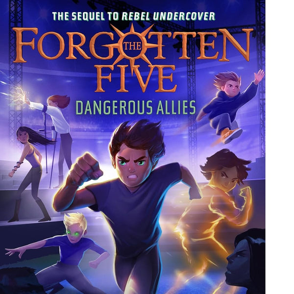 Dangerous Allies (the Forgotten Five, Book 4) (The Forgotten Five)