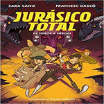 Jurásico total / Jurassic Total (Jurásico total / Jurassic Total): De ninos a heroes (De ninos a