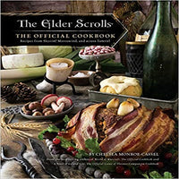 The Elder Scrolls:The Official Cookbook:Recipes from Skyrim,Morrowind,and across Tamriel