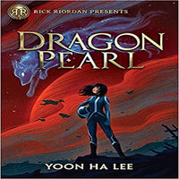 Dragon Pearl (Rick Riordan Presents)