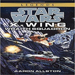 Wraith Squadron (Star Wars: X-Wing Series #5) (Book 5)