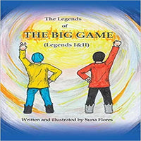 The Legends of the Big Game: Legends One and Two