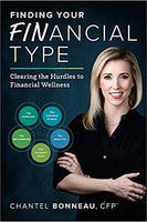 Finding Your Financial Type: Clearing the Hurdles to Financial Wellness