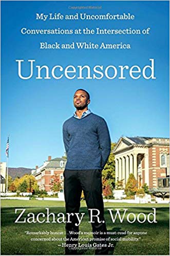 Uncensored: My Life and Uncomfortable Conversations at the Intersection of Black & White
