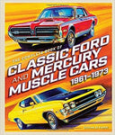 The Complete Book of Classic Ford and Mercury Muscle Cars: 1961-1973 (Complete Book)