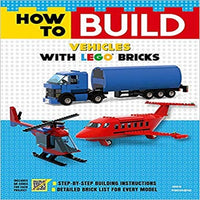 How to Build Vehicles with Lego Bricks