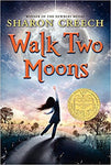 Walk Two Moons ( Walk Two Moons #1 )