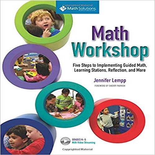 Math Workshop: Five Steps to Implementing Guided Math, Learning Stations, Reflection