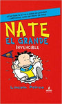 Nate el grande invencible/ Big Nate Goes For Broke (Nate el grande invencible/ Big Nate