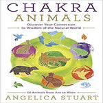 Chakra Animals: Discover Your Connection to Wisdom of the Natural World
