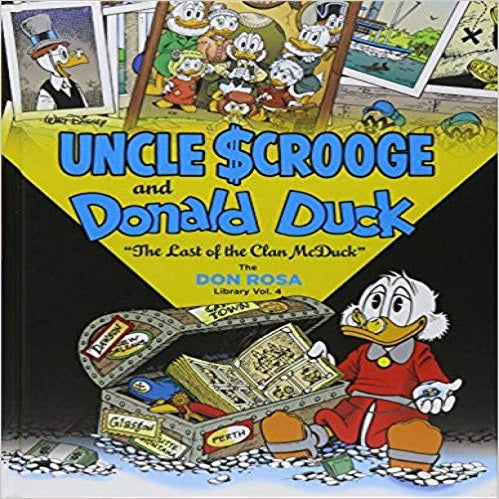 Walt Disney Uncle Scrooge And Donald Duck: "The Last of the Clan McDuck"