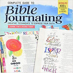 Complete Guide to Bible Journaling: Creative Techniques to Express Your Faith (Design Orig