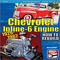 Chevrolet Inline-6 Engine 1929-1962: How to Rebuild
