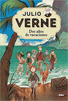 Dos años de vacaciones (Spanish Edition)