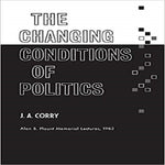 The Changing Conditions of Politics (Heritage)