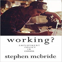 Working?: Employment Policy in Canada