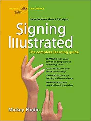 Signing Illustrated: The Complete Learning Guide | ADLE International
