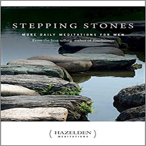Stepping Stones: More Daily Meditations for Men from the Best-selling Author of Touch