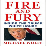 Fire and Fury: Inside the Trump White House (Used)