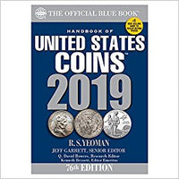A Handbook of United States Coins Blue Book 2019 (The Official Blue Book of USA Coins)
