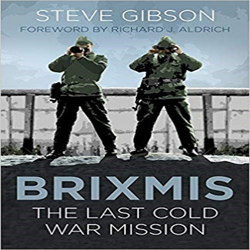Brixmis: The Last Cold War Mission