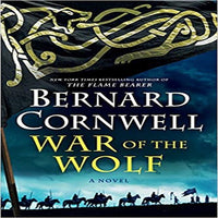 War of the Wolf: A Novel (Saxon Tales)
