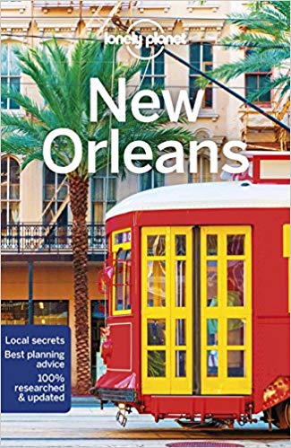 Lonely Planet New Orleans ( Travel Guide )