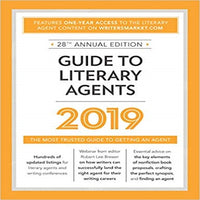 Guide to Literary Agents 2019: The Most Trusted Guide to Getting Published (Market)