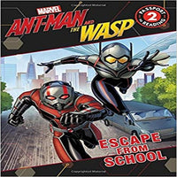 MARVEL's Ant-Man and the Wasp: Escape from School (Passport to Reading Level 2)