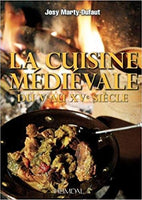 La Cuisine Médiévale (La Cuisine Médiévale): Du ve au xve Siècle (Du ve au xve Siècle)