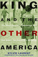 King and the Other America: The Poor People's Campaign and the Quest for Economic