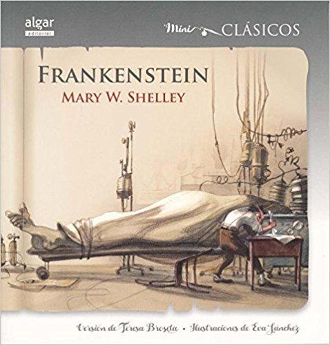 Frankenstein (Mini Clasicos) (Spanish Edition)
