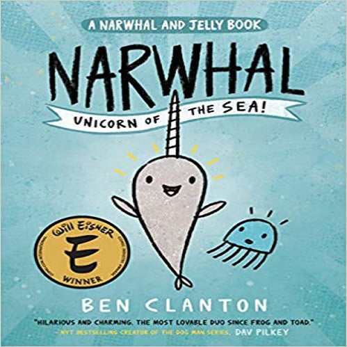Narwhal and Jelly 1: Unicorn of the Sea