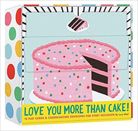 Love You More Than Cake Cards:12 Flat Cards & Coordinating Envelopes for Every Occasio