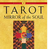 Tarot: Mirror of the Soul: A Handbook for the Thoth Tarot (Weiser Classics)