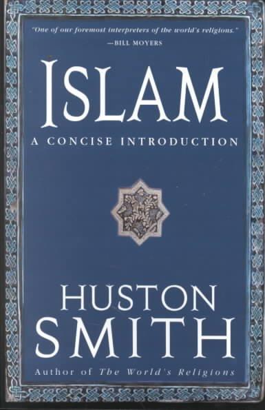 Islam: A Concise Introduction: Islam