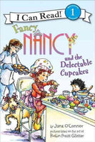 Fancy Nancy and the Delectable Cupcakes (I Can Read. Level 1)