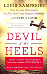 Devil at My Heels: A Heroic Olympian's Astonishing Story of Survival As a Japanese POW in