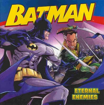 Eternal Enemies (Batman Classic)