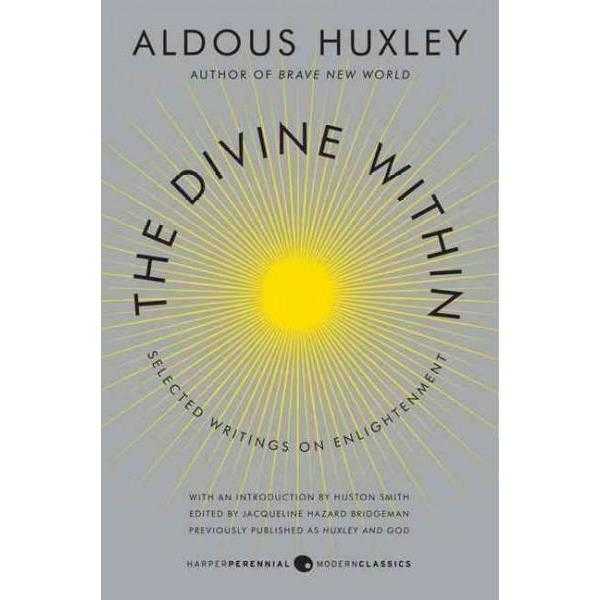 The Divine Within: Selected Writings on Enlightenment | ADLE International