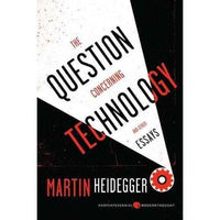The Question Concerning Technology and Other Essays | ADLE International
