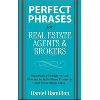 Perfect Phrases for Real Estate Agents and Brokers (Perfect Phrases)