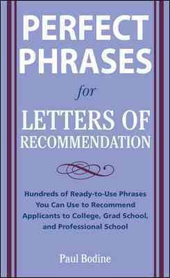 Perfect Phrases for Letters of Recommendation (Perfect Phrases)
