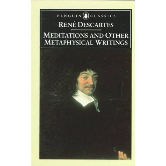 Meditations and Other Metaphysical Writings (Penguin Classics) | ADLE International