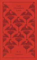 Lady Chatterley's Lover: A Propos of ""Lady Chatterley's Lover"" (Penguin Classics)