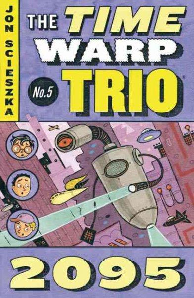 2095 (The Time Warp Trio)