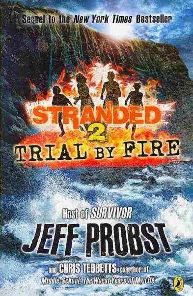 Trial by Fire (Stranded)