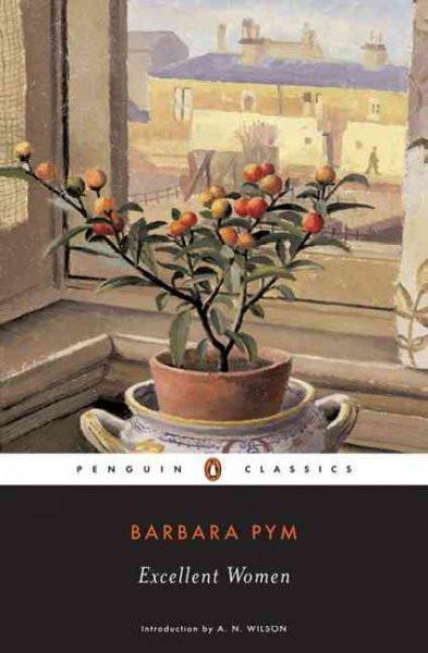 Excellent Women (Penguin Classics)