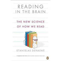 Reading in the Brain: The New Science of How We Read | ADLE International