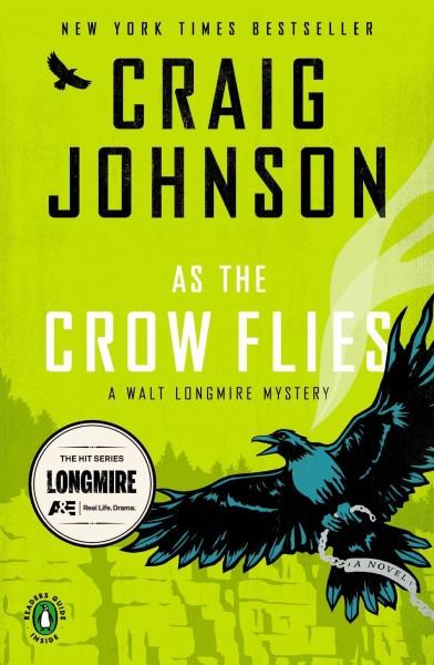 As the Crow Flies (Walt Longmire Mystery)